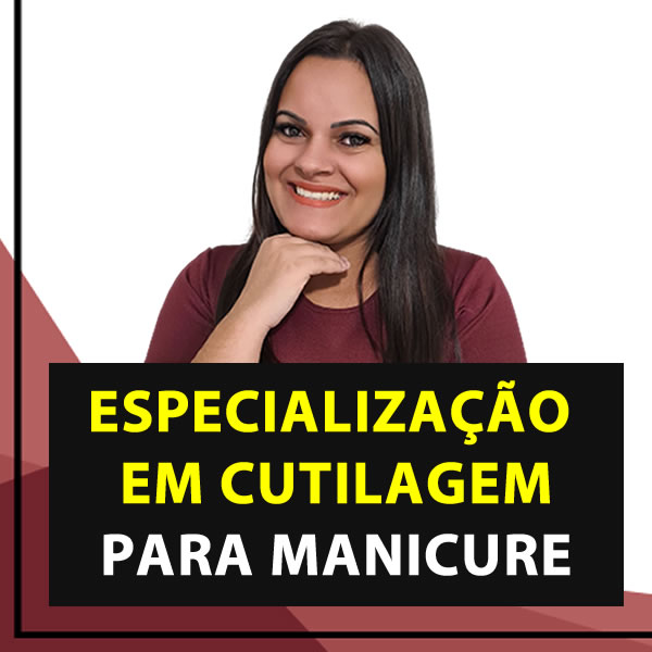 Faby Cardoso - Curso de Especialização em Cutilagem para Manicures